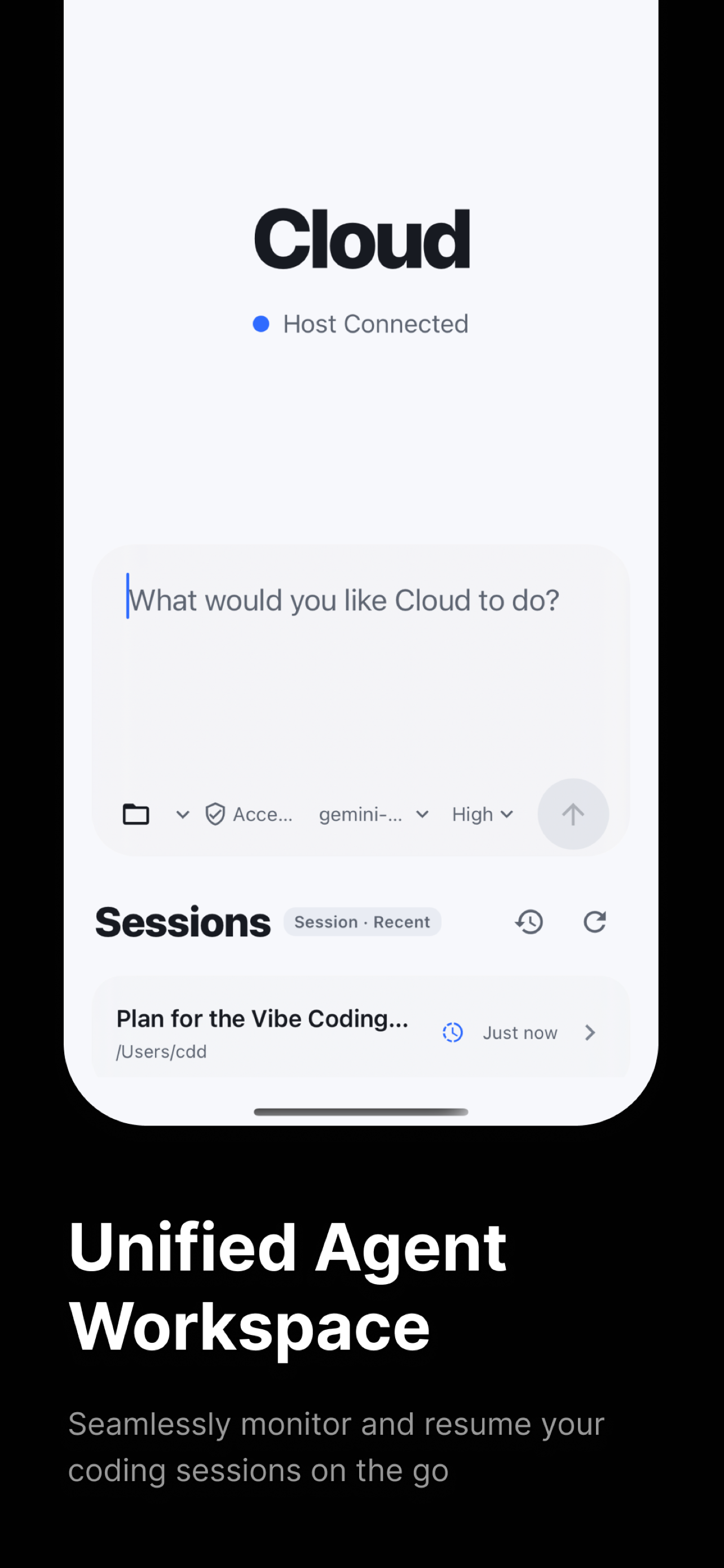 Cloud - Unified Agent Workspace